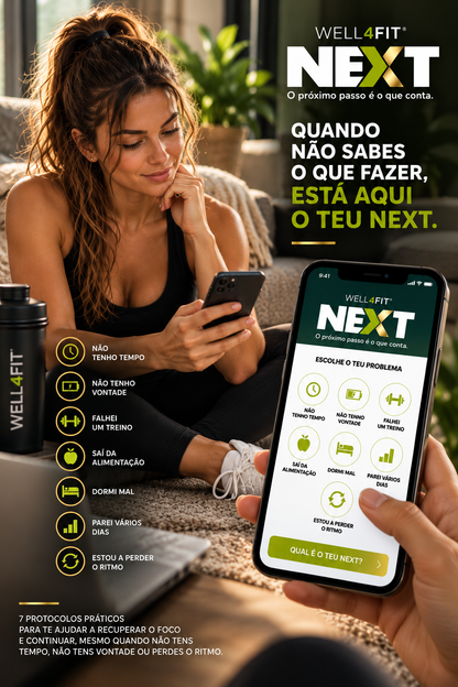 WELL4FIT NEXT — O próximo passo é o que conta.