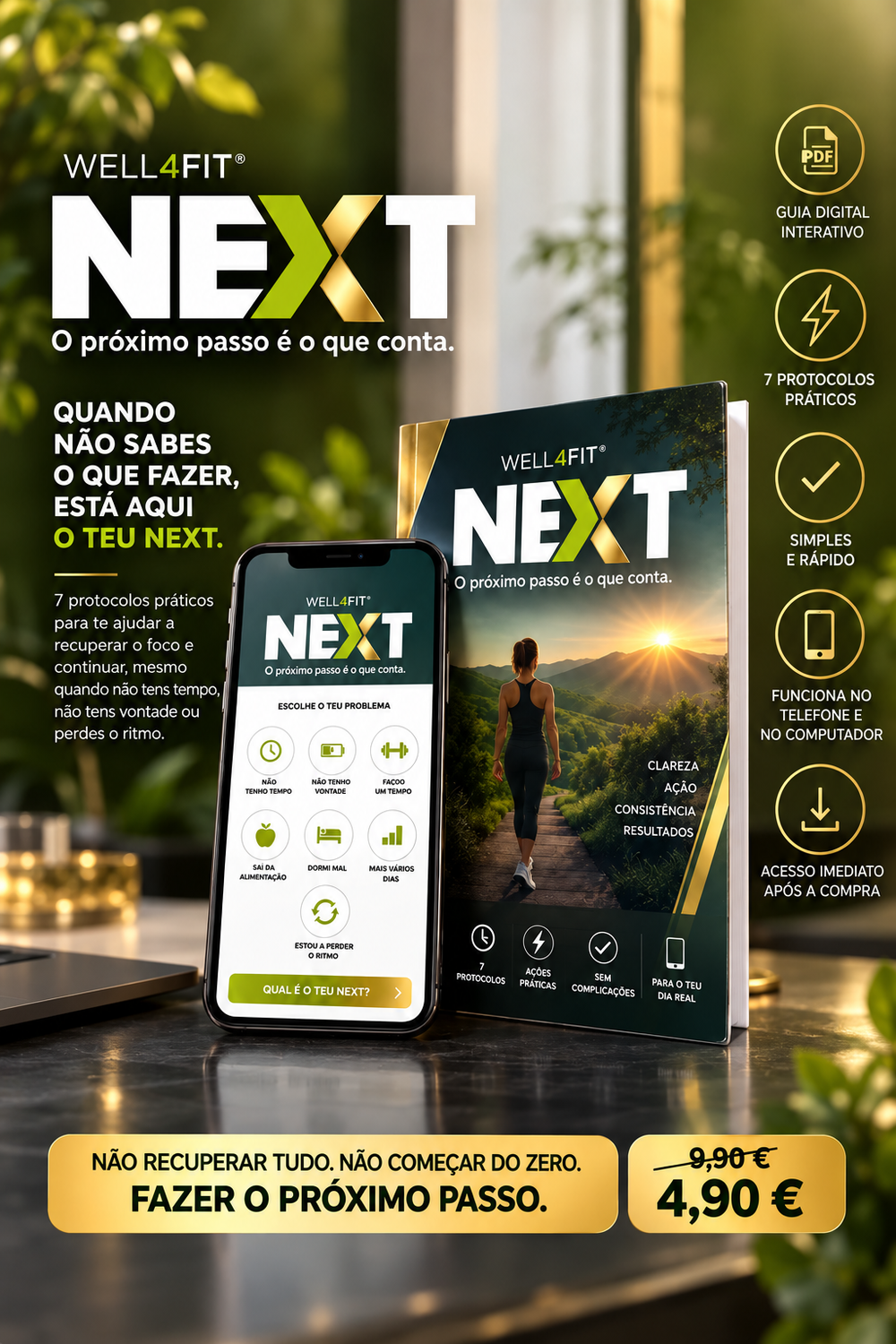WELL4FIT NEXT — O próximo passo é o que conta.